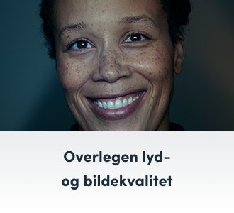 Overlegen lyd- og bildekvalitet Overlegen lyd- og bildekvalitet